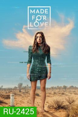 Made for Love Season 1 (2021)