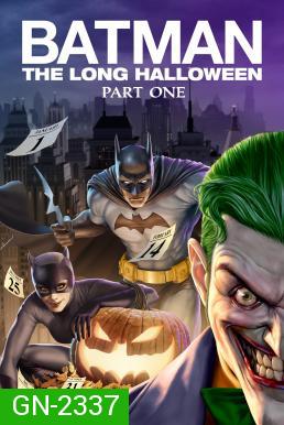 Batman: The Long Halloween, Part One แบทแมน ฮาโลวีนที่ยาวนาน,พาร์ท 1 (2021)