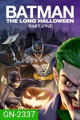 Batman: The Long Halloween, Part One แบทแมน ฮาโลวีนที่ยาวนาน,พาร์ท 1 (2021)