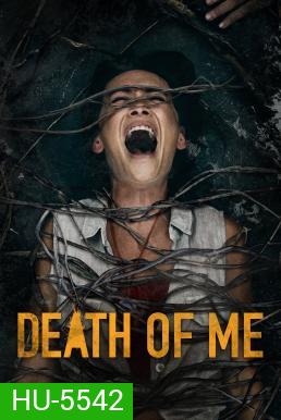 Death of Me (2020)