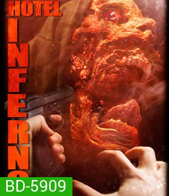 Hotel Inferno (2013)