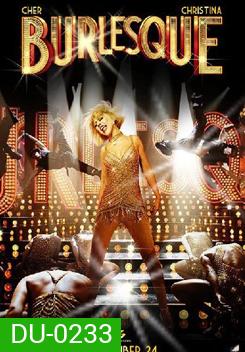 Burlesque เบอร์เลสก์ บาร์รัก เวทีร้อน