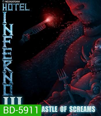 Hotel Inferno 3 - The Castle of Screams (2021)