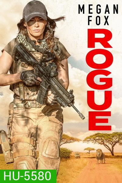 Rogue (2020) นางสิงระห่ำล่า