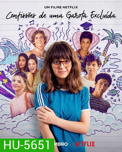 Confessions of an Invisible Girl (2021) คำสารภาพของสาวล่องหน