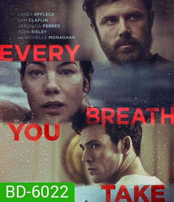 Every Breath You Take (2021) ลมหายใจลวงแค้น
