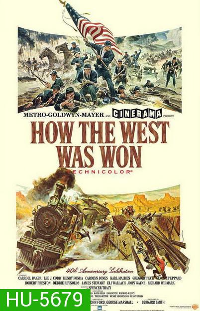 How The West Was Won (1962) พิชิตตะวันตก