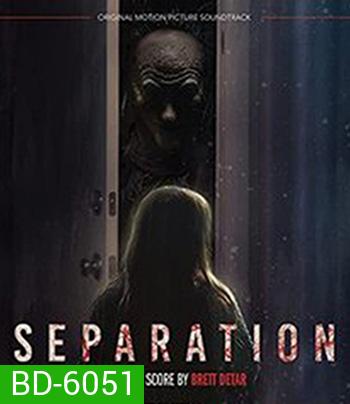 Separation (2021)