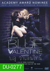 Blue Valentine บลู วาเลนไทน์