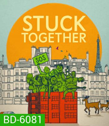 Stuck Together (2021) ล็อกดาวน์ป่วนบนตึกเลขที่ 8