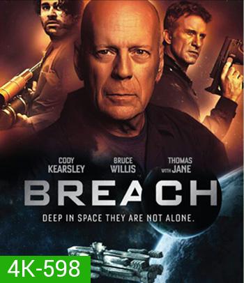 4K - Breach (2020) สมการต้านชีวิต - แผ่นหนัง 4K UHD