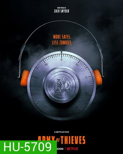 Army of Thieves (2021) แผนปล้นยุโรปเดือด