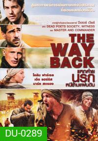 THE WAY BACK แหกค่ายนรกหนีข้ามแผ่นดิน