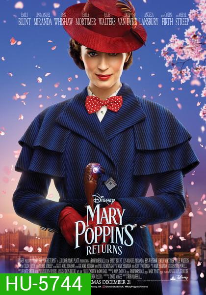 Mary Poppins Returns (2018) แมรี่ ป๊อบปิ้นส์