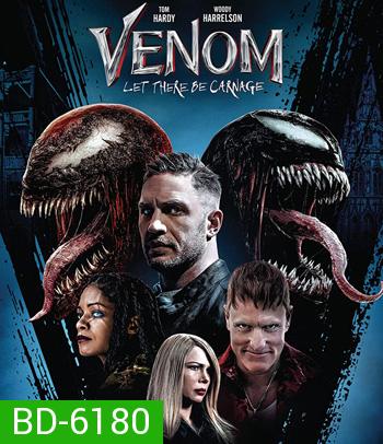 Venom 2: Let There Be Carnage (2021) เวน่อม ศึกอสูรแดงเดือด