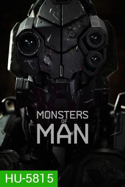 Monsters of Man จักรกลพันธุ์เหี้ยม (2020)
