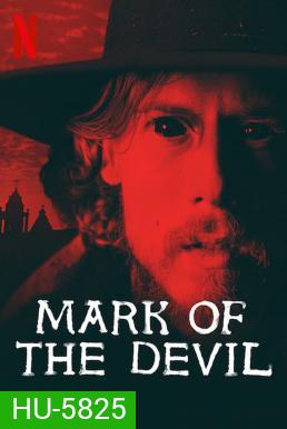 Mark of the Devil (2020) รอยปีศาจ