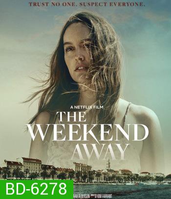The Weekend Away (2021)