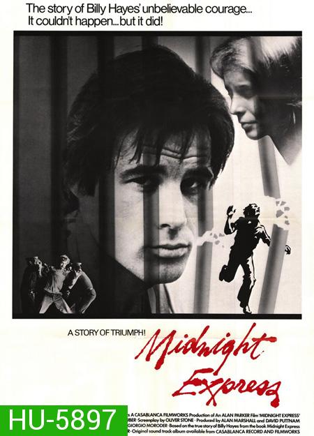 Midnight Express (1978) รถไฟสายอิสรภาพ