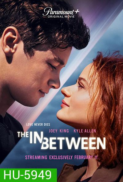 The In Between (2020)