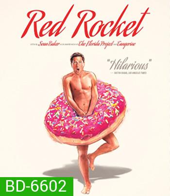 Red Rocket (2021)
