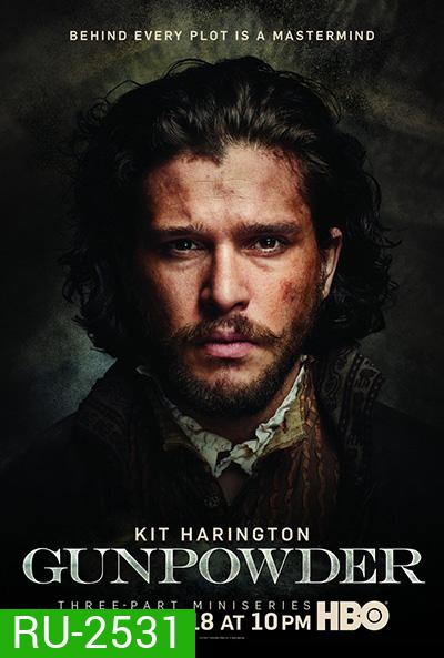Gunpowder (2017) 3 ตอนจบ