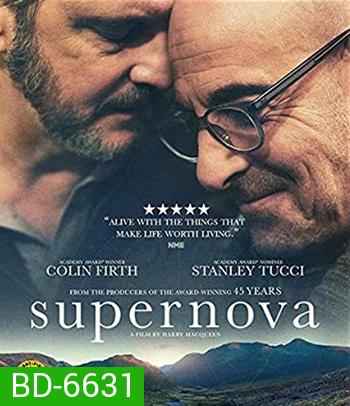 Supernova (2020) กอดให้รักไม่เลือน