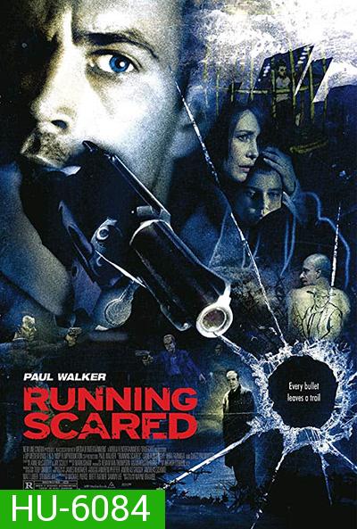 Running Scared (2006)