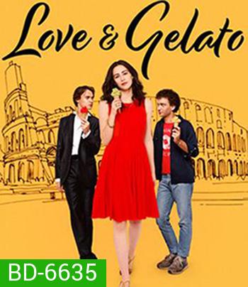 Love & Gelato (2022) ความรักกับเจลาโต้