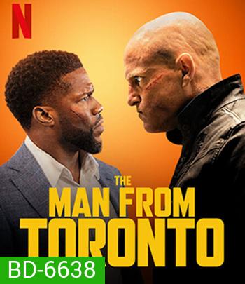 The Man from Toronto (2022) ชายจากโตรอนโต