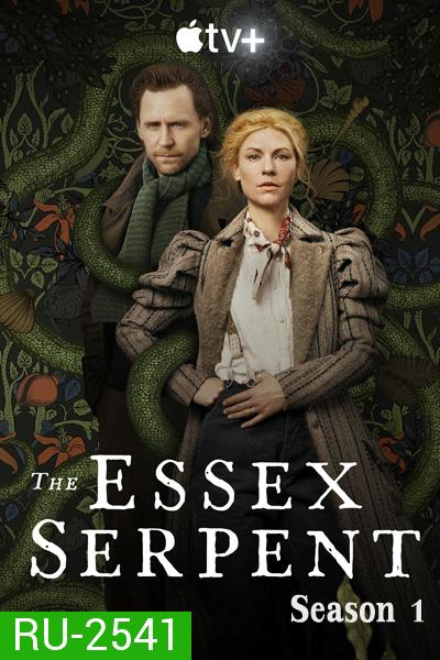 The Essex Serpent Season 1 (2022) 6 ตอนจบ