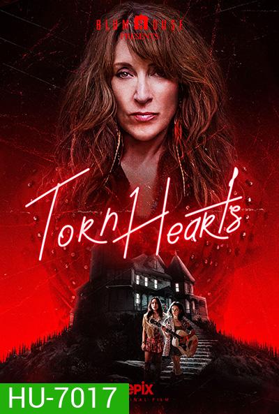 Torn Hearts (2022) รักสุดท้ายยัยจอมเหวี่ยง