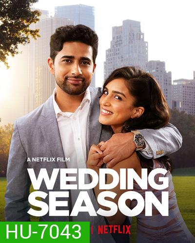 Wedding Season (2022) เวดดิ้ง ซีซั่น
