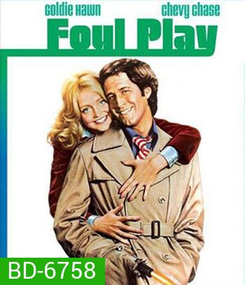 Foul Play (1978)