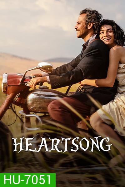 Heartsong (2022) เพลงหัวใจ