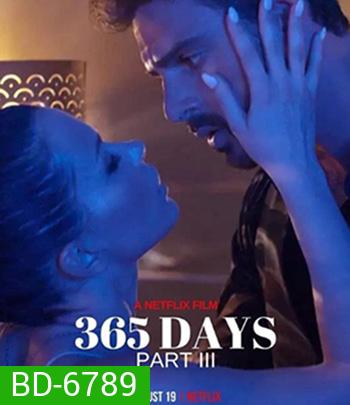 The Next 365 Days (2022) อีก 365 วัน