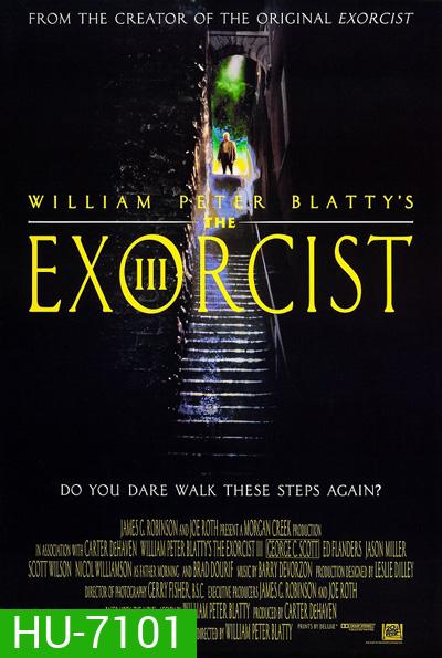 The Exorcist 3 (1990) เอ็กซอร์ซิสต์ 3 สยบนรก