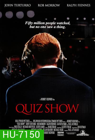 Quiz Show (1994) ควิสโชว์ ล้วงลึกเกมเขย่าประวัติศาสตร์
