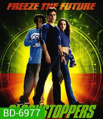 Clockstoppers (2002) เบรคเวลาหยุดอนาคต