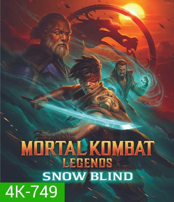 4K - Mortal Kombat Legends Snow Blind (2022) - แผ่นหนัง 4K UHD