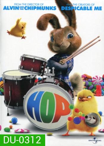 HOP (2011) ฮอพ กระต่ายซูเปอร์จัมพ์