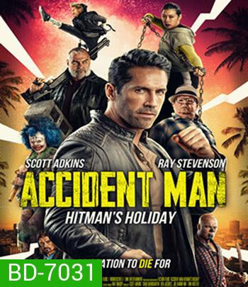Accident Man Hitmans Holiday (Accident Man 2) (2022)