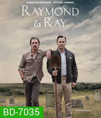 Raymond & Ray (2022)