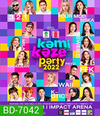 Kamikaze Party 2022 (Full Concert)