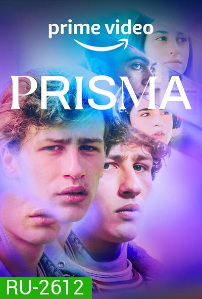 Prisma Season 1 (2022) พริสม่า ปี 1 (8 ตอนจบ)