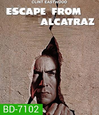 Escape from Alcatraz (1979) ฉีกคุกอัลคาทราช