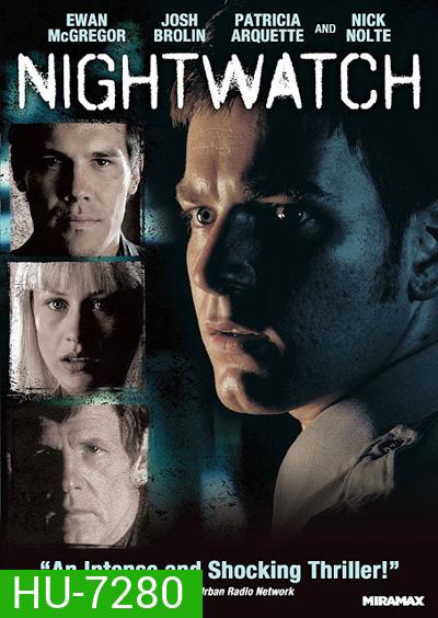 Nightwatch (1997) ไนท์วอช ... สะกดรอยสยอง