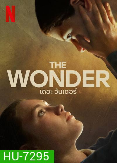 The Wonder (2022) เดอะ วันเดอร์
