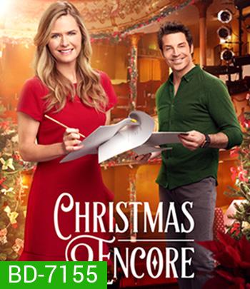 Christmas Encore (2017) คริสต์มาสอีกครั้ง