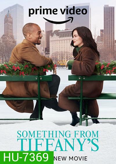 Something from Tiffanys (2022) ซัมติง ฟอร์ม ทิฟฟานี่